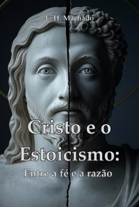 Cover Cristo E O Estoicismo: