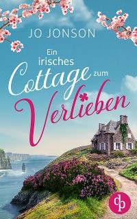 Cover Ein irisches Cottage zum Verlieben