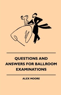 Cover Questions And Answers For Ballroom Examinations
