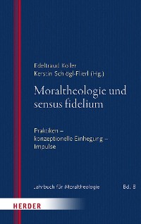 Cover Moraltheologie und sensus fidelium