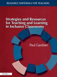 Cover Strategies and Resources for Teaching and Learning in Inclusive Classrooms