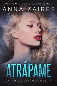 Cover Atrápame: La trilogía completa