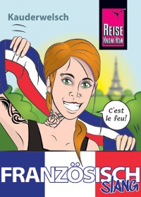 Cover Französisch Slang - das andere Französisch