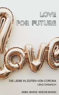 Cover Love for Future