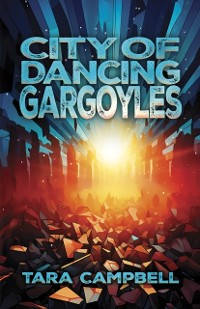 Cover City of Dancing Gargoyles