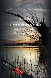 Cover Herrn Petermanns Tanz des Todes und des Glücks