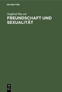 Cover Freundschaft und Sexualität