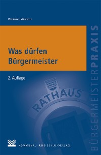 Cover Was dürfen Bürgermeister