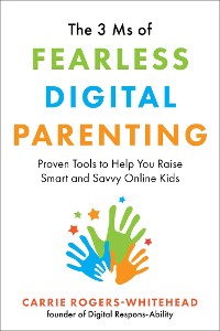 Cover 3 Ms of Fearless Digital Parenting