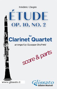 Cover Étude by Chopin - Clarinet Quartet (score & parts)