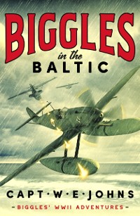 Cover Biggles in the Baltic
