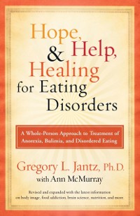 Cover Hope, Help, and Healing for Eating Disorders
