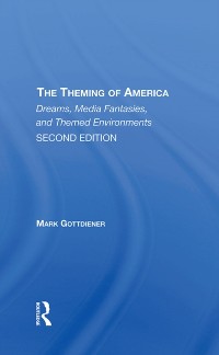 Cover The Theming Of America, Second Edition