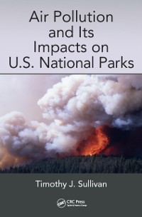 Cover Air Pollution and Its Impacts on U.S. National Parks