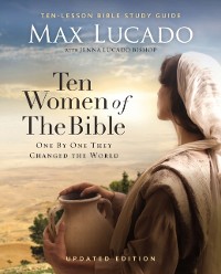 Cover Ten Women of the Bible Updated Edition