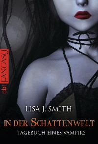 Cover Tagebuch eines Vampirs - In der Schattenwelt