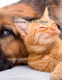 Cover Mautz und Wauwau! Volldampf auf vier Pfoten