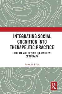 Cover Integrating Social Cognition into Therapeutic Practice