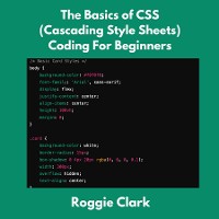 Cover The Basics of CSS (Cascading Style Sheets) Coding For Beginners