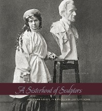 Cover A Sisterhood of Sculptors