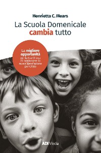 Cover La Scuola Domenicale Cambia Tutto