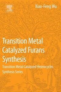 Cover Transition Metal Catalyzed Furans Synthesis