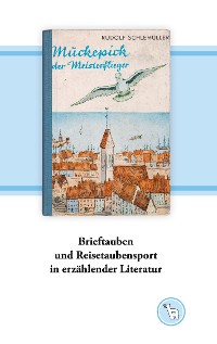 Cover Brieftauben und Reisetaubensport in erzählender Literatur