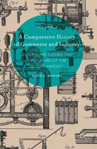 Cover A Comparative History of Commerce and Industry, Volume II