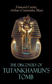 Cover The Discovery of Tutankhamun's Tomb