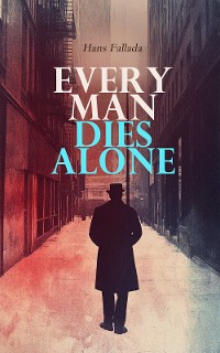 Cover Every Man Dies Alone