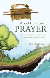 Cover Ark of Covenant Prayer