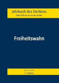 Cover Freiheitswahn