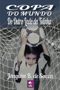 Cover Copa Do Mundo Do Outro Lado Da Telinha