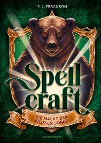 Cover Spellcraft, Band 2 - Die Macht der weißen Sonne