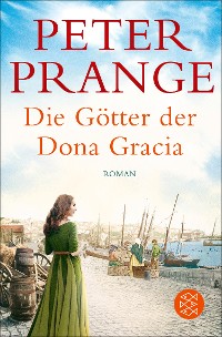 Cover Die Götter der Dona Gracia