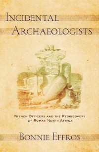Cover Incidental Archaeologists