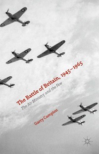 Cover The Battle of Britain, 1945-1965