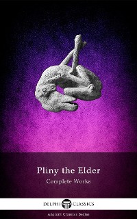 Cover Complete Works of Pliny the Elder