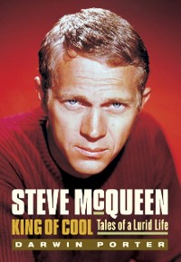 Cover Steve McQueen, King of Cool