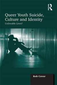 Cover Queer Youth Suicide, Culture and Identity