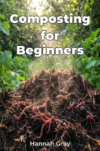 Cover Composting for Beginners