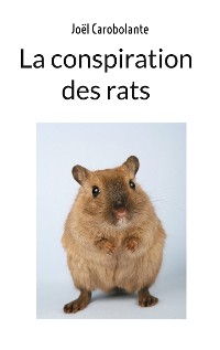 Cover La conspiration des rats