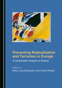Cover Preventing Radicalisation and Terrorism in Europe