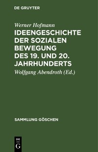 Cover Ideengeschichte der sozialen Bewegung des 19. und 20. Jahrhunderts