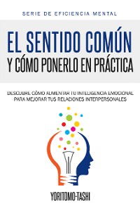 Cover El Sentido Común y Cómo Ponerlo en Práctica