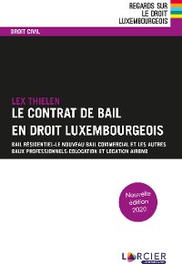 Cover Le contrat de bail en droit luxembourgeois