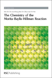 Cover The Chemistry of the Morita-Baylis-Hillman Reaction