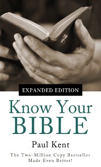 Cover Know Your Bible--Expanded Edition
