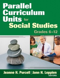 Cover Parallel Curriculum Units for Social Studies, Grades 6-12