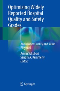 Cover Optimizing Widely Reported Hospital Quality and Safety Grades